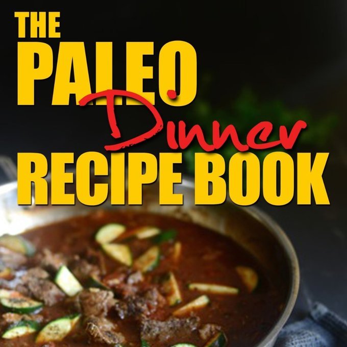 Paleo dinner recipe ebook cookbook