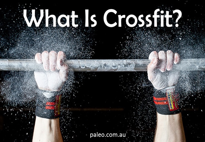 What is crossfit paleo diet fitness