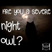 Are you a severe night owl LSPD late sleep phase disorder insomnia