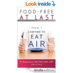 Breatharianism Food-Free at Last How I Learned to Eat Air