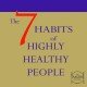 7 Habits of highly healthy people-min