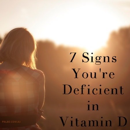 7 signs deficient vitamin d sunshine paleo network