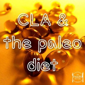 CLA paleo diet Conjugated Linoleic Acid-min