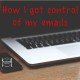 How I got control of my emails inbox organisation junk spam Paleo Network-min