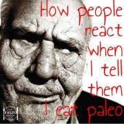How people react when I tell them I eat paleo 6 reactions diet healthy eating-min