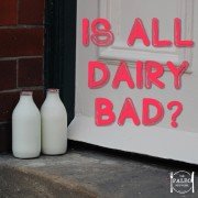 Is all dairy bad Raw milk cheese health paleo primal diet-min