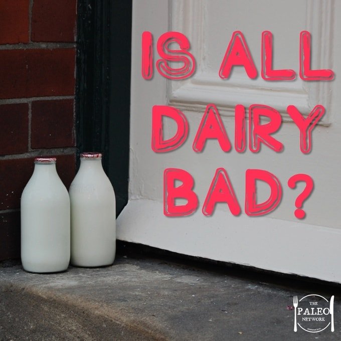 Is all dairy bad Raw milk cheese health paleo primal diet-min