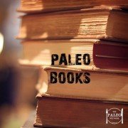 Must read paleo books reading list best top popular primal diet authors-min