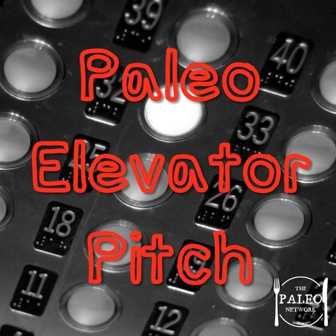 Paleo Elevator Pitch-min