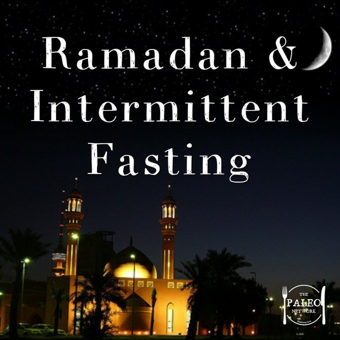 Ramadan & Intermittant Fasting paleo diet-min