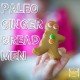 Recipe paleo ginger bread men gingerbread man no flour grain free gluten free-min