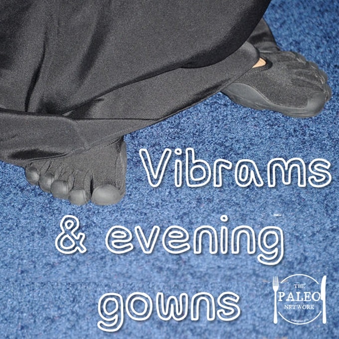 Vibrams and Evening Gowns VFF Five Fingers Dressed up smart paleo-min