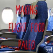 making flight food paleo primal gluten free qantas emirates options low carb-min