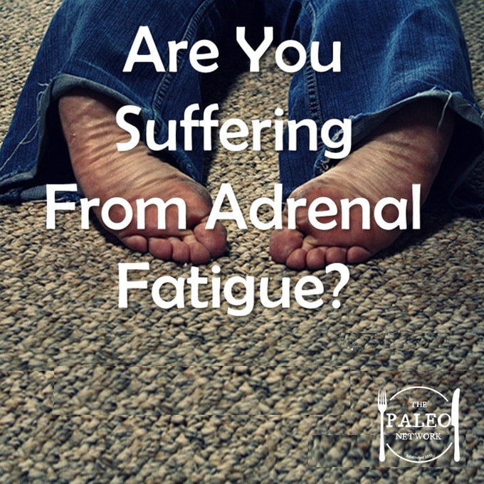 Are you suffering from Adrenal fatigue signs symptoms what is paleo diet-min
