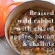 Braised Wild Rabbit with Glazed Apples, Bacon and Shallots paleo dinner recipe winter-min