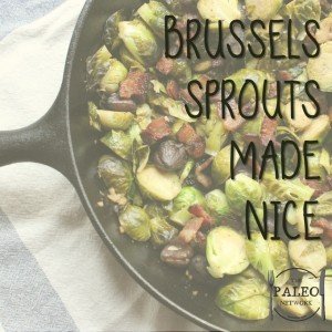 Brussels sprouts made nice paleo recipe bacon primal-min