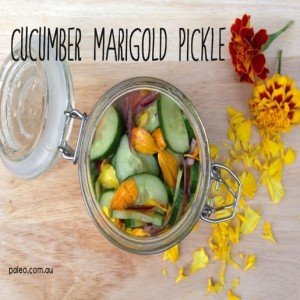 Cucumber marigold pickle edible flowers recipe paleo-min