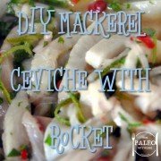DIY Mackerel Ceviche with Rocket paleo recipe-min