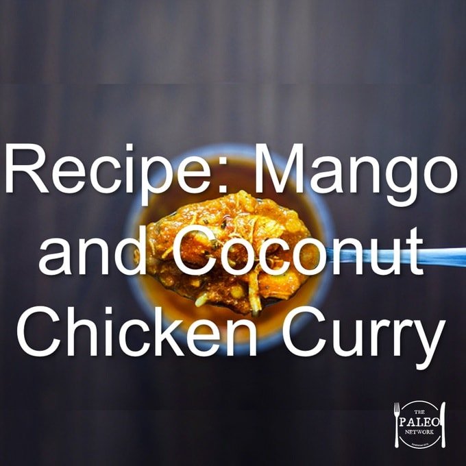 Mango and Coconut Chicken Curry paleo dinner recipe lunch-min