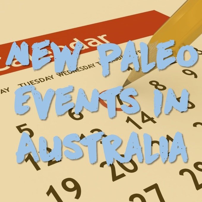 New paleo events in australia sydney melbourne brisbane new zealand-min
