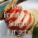 Paleo Breakfast Salmon Burgers recipe mushrooms-min