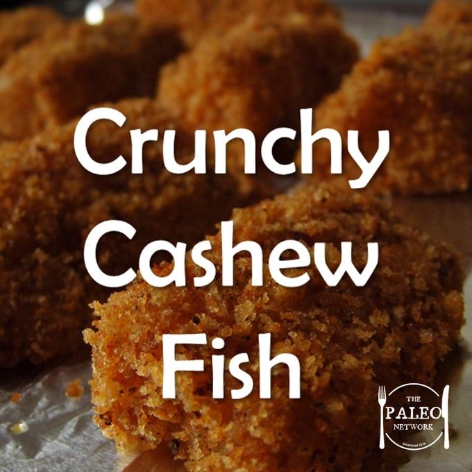 Paleo Diet Recipe Primal Crunchy Cashew Fish Fingers Bites Nuggets-min