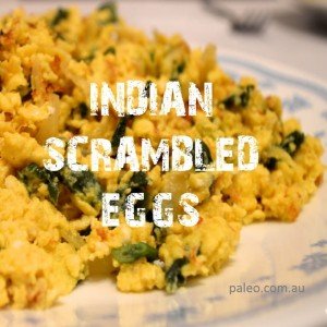 Recipe: Indian Scrambled Eggs - The Paleo Network