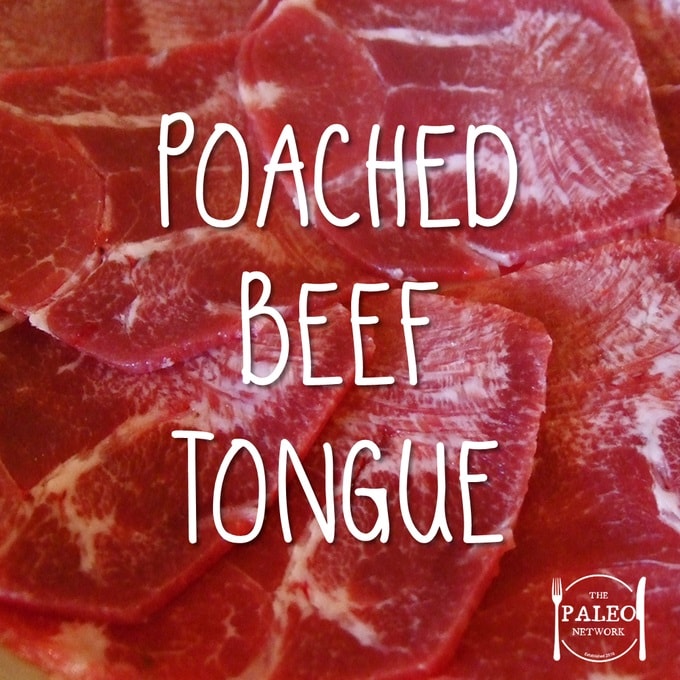 Poached Beef Tongue paleo recipe dinner lunch-min