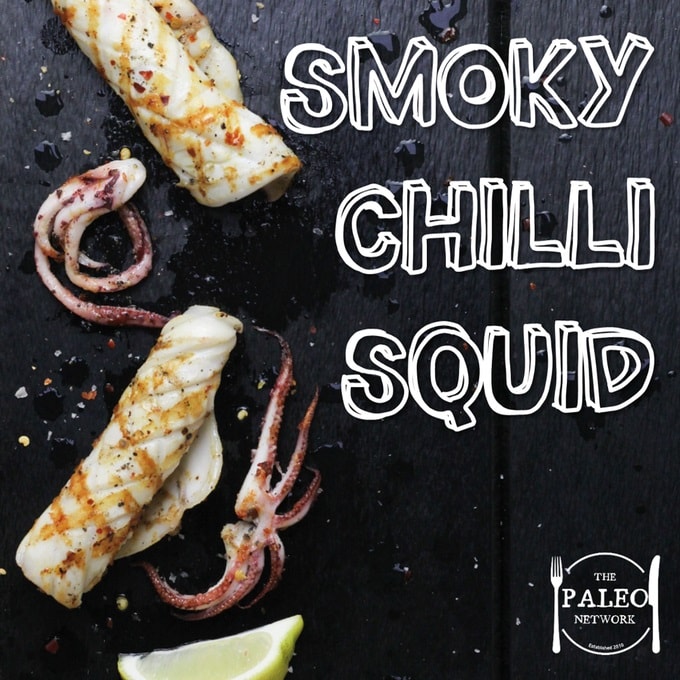 Recipe Smoky Chilli Squid paleo fish seafood-min