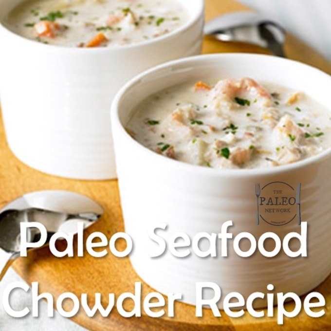 Recipe The Paleo Diet Seafood Fish Chowder-min