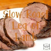 Slow Roast Leg of Lamb paleo recipe dinner-min