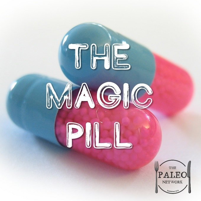 The magic pill paleo network instant quick fix solution diet-min