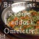 paleo Breakfast Recipe Haddock Omelette primal eggs idea-min