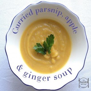 paleo recipe Curried Parsnip, Apple and Ginger Soup-min