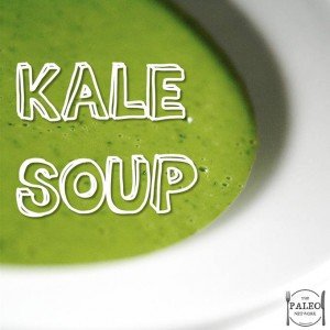 recipe kale soup paleo diet greens veg superfood